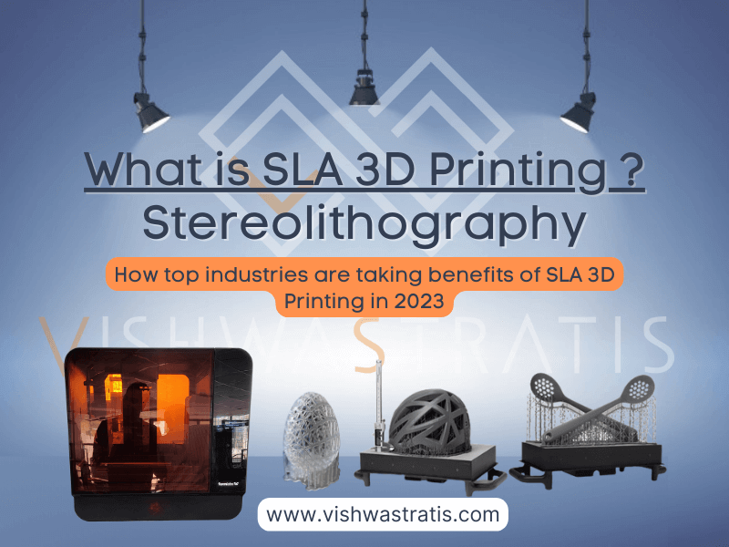 What_is_SLA_3D_Printing